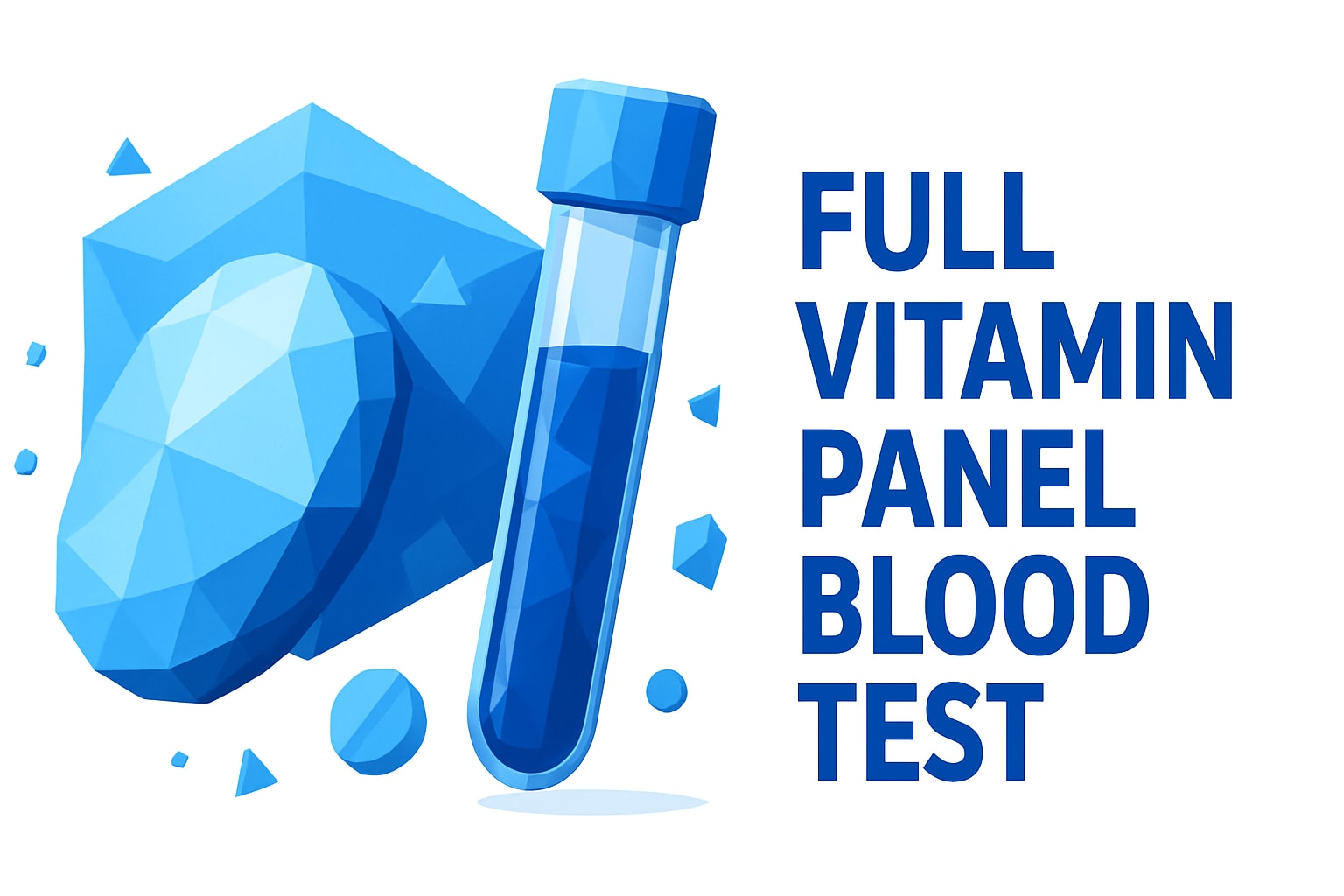 Full Vitamin Panel Blood Test Guide: What to Expect in 2026